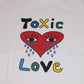 "Toxic Love" T-Shirt White